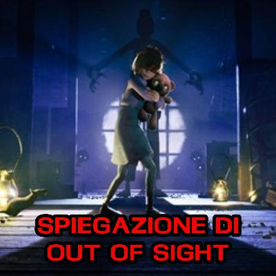 Spiegazione e storia di Out of Sight