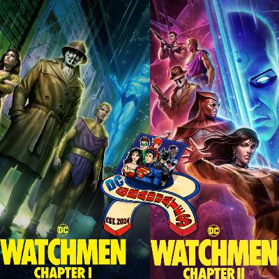 Watchmen Chapters 1 & 2 Watchmen Chapters 1 & 2