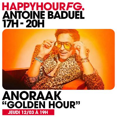 HAPPY HOUR FG AVEC ANTOINE BADUEL. L'INTERVIEW : ANORAAK HAPPY HOUR FG AVEC ANTOINE BADUEL. L'INTERVIEW : ANORAAK