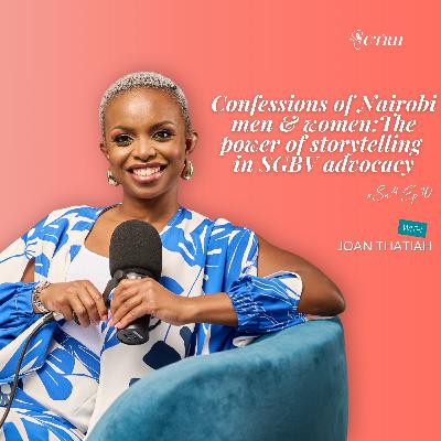 The power of storytelling in SGBV advocacy with Joan Thatiah