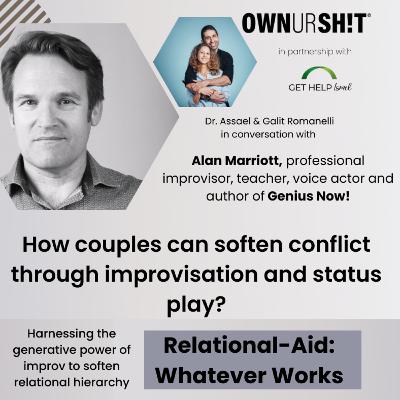 Relational Aid - Practical Skill for Couples in Hard Times - with Alan Marriott Relational Aid - Practical Skill for Couples in Hard Times - with Alan Marriott