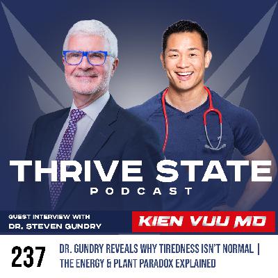 237. Dr. Gundry Reveals Why Tiredness Isn't Normal | The Energy & Plant Paradox Explained 237. Dr. Gundry Reveals Why Tiredness Isn't Normal | The Energy & Plant Paradox Explained