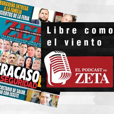 El fracaso de la seguridad en BC // Amarillas, secretario de salud hace negocio con ISSSTE.