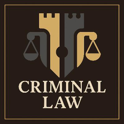 Criminal Law and Practice 1 – From Arrest to Sentencing