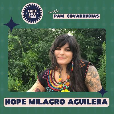 Why Your Womb Health Matters with Hope Milagro Aguilera