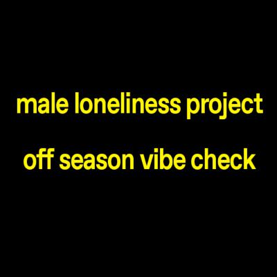 off season vibe check