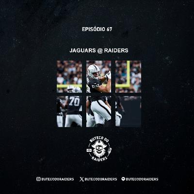 Buteco do Raiders Ep. 67 - Raiders vs. Jaguars Buteco do Raiders Ep. 67 - Raiders vs. Jaguars