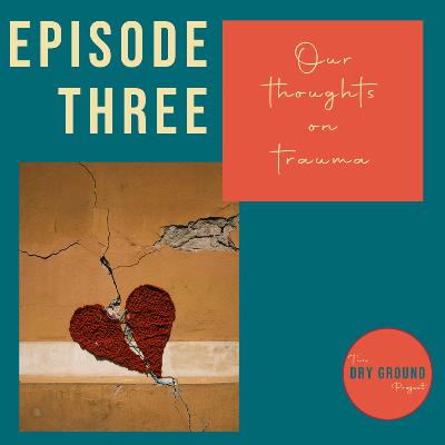 Our views on trauma Our views on trauma