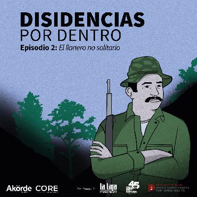 Ep. 2 “El Llanero no solitario”