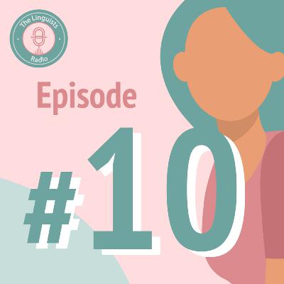 Episode 10 - A Linguist's family! - Marco Hanson