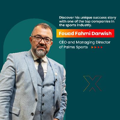 Shift in Numbers! Fouad Darwish from Banking to Sports