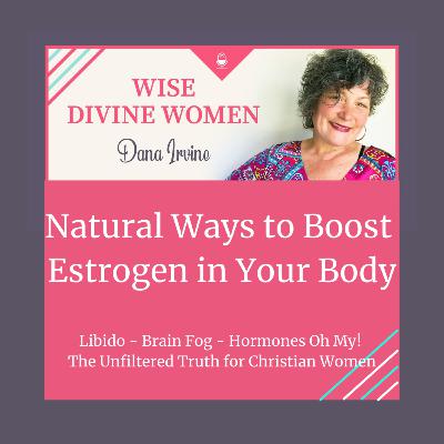 Natural Ways to Boost Estrogen in Your Body - Mood, sleep, appetite, development, sexual function, Phytoestrogens, Estrogen, Progesterone, Menopause, Hormones