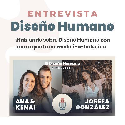 ¡Diseño Humano y medicina holsítica! Entrevista con Josefa González | Human Design Español ¡Diseño Humano y medicina holsítica! Entrevista con Josefa González | Human Design Español