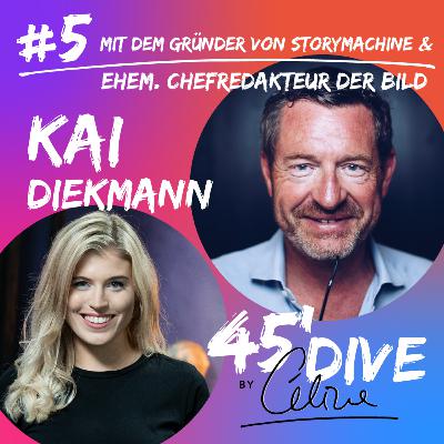 45’DIVE #5 mit Kai Diekmann