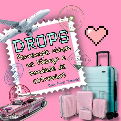 Perrengue chique na França e bondade de estranhos - com Anna Tamaio Perrengue chique na França e bondade de estranhos - com Anna Tamaio