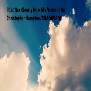 I can see clearly now that my vision is on.