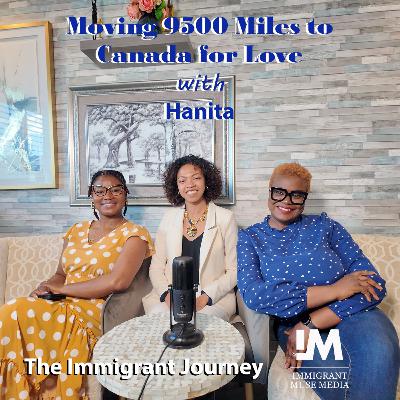 Immigrating to Canada for love - The Immigrant Journey