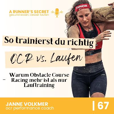 67 | Lauftraining vs. OCR-Training – Warum Obstacle Course Racing mehr als nur Laufen ist