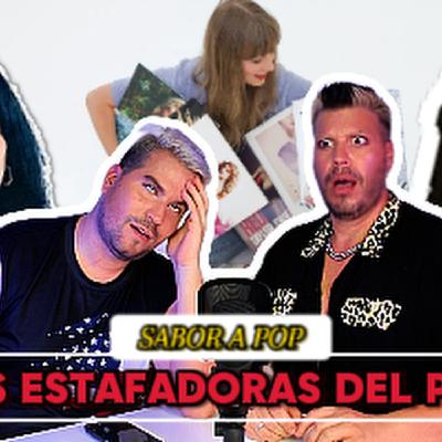 SABOR A POP: LAS ESTAFADORAS DEL POP | JUNIO 2025 CAP.9