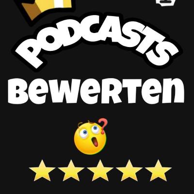 #11| Podcasts Bewerten/Empfehlen #11| Podcasts Bewerten/Empfehlen