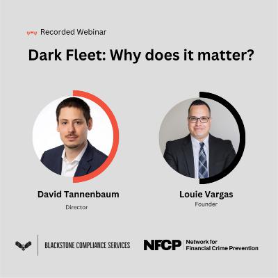 Dark Fleet: Why does it matter? (NFCP and Blackstone Compliance)