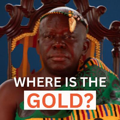 Ghana: The Kingdom of Gold, British Looting and the Ashanti Golden Stool