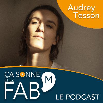 Ça sonne chez Fab'M - Audrey Tesson #10