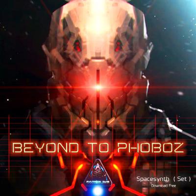 BEYOND TO PHOBOZ. ( Spacesynth Set ).