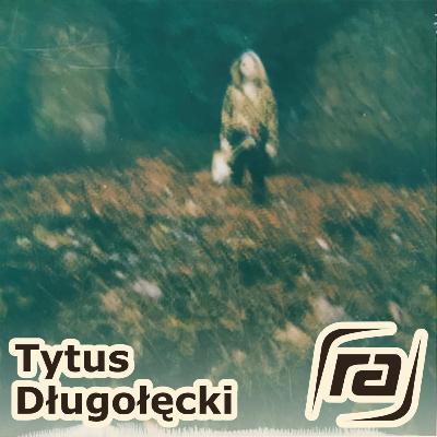 Tytus, dub i psychodela Tytus, dub i psychodela