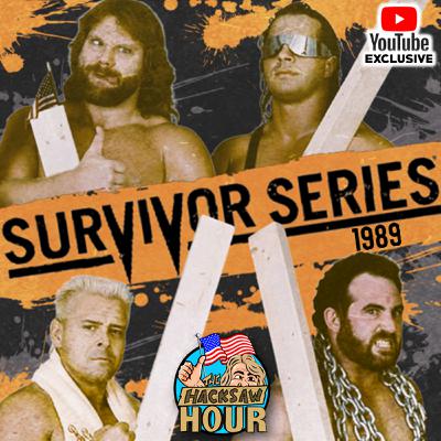Episode 128: The Hacksaw Hour - Survivor Series 1989