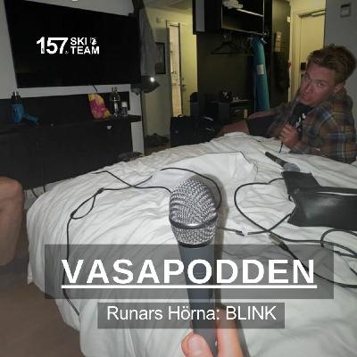 Episode 373: Runars Hörna: BLINK