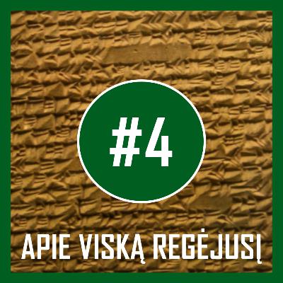 AUDIOKNYGOS | „Apie viską regėjusį“ #4 skaito Rimantas Teresas