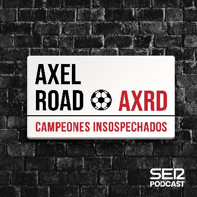 Axel Road | 2ª temporada: Campeones insospechados