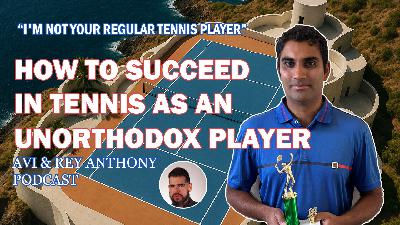 How to succeed in tennis with diferent style How to succeed in tennis with diferent style