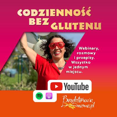 Jak tanio studiować z celiakią? Rozmowa z Jagodą Macieszonek Jak tanio studiować z celiakią? Rozmowa z Jagodą Macieszonek