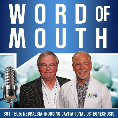 Jerry Bouquot, DDS, MSD: Neuralgia-Inducing Cavitational Osteonecrosis (NICO)