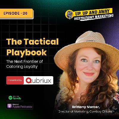 The Tactical Playbook: The Next Frontier of Catering Loyalty. The Tactical Playbook: The Next Frontier of Catering Loyalty.