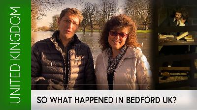 So what happened in Bedford UK?
