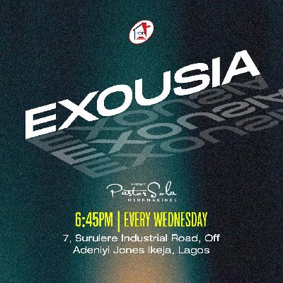 Exousia | Pastor Sola Osunmakinde | Midweek Service | 4th March, 2026
