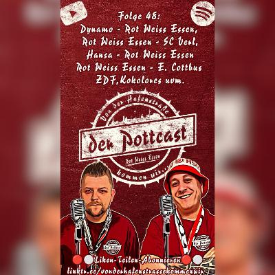 Folge 48: Rot Weiss Essen - SC Verl, Hansa - RWE, RWE - E. Cottbus, AUE-ZDF, Tacheles & Kokolores Folge 48: Rot Weiss Essen - SC Verl, Hansa - RWE, RWE - E. Cottbus, AUE-ZDF, Tacheles & Kokolores