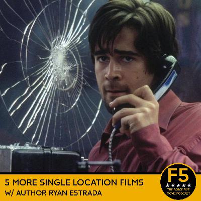 5 More Fantastic Single Location Films.