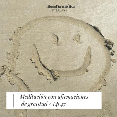 Meditación con afirmaciones de gratitud 😁✨