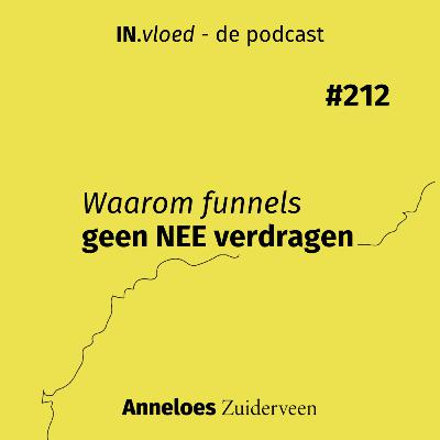 Waarom funnels geen NEE verdragen #212 Waarom funnels geen NEE verdragen #212