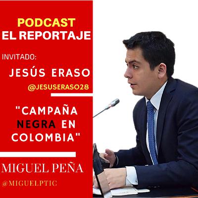 El Reportaje con Jesús Eraso