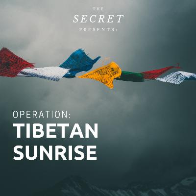 Operation: Tibetan Sunrise