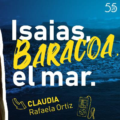 Isaías, Baracoa, el mar