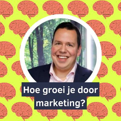#15 Hoe bereik je groei door marketing? (Met Jortijn Bijl) #15 Hoe bereik je groei door marketing? (Met Jortijn Bijl)