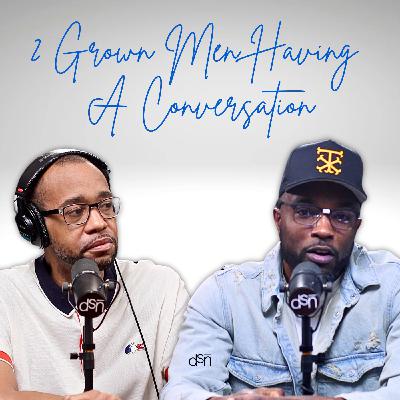 Unfiltered Conversations: Life. Relationships. Real Talk  | Tonight’s Conversation | Ep 07 AUDIO