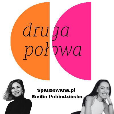 Spauzowana.pl Emila Pobiedzińska Spauzowana.pl Emila Pobiedzińska