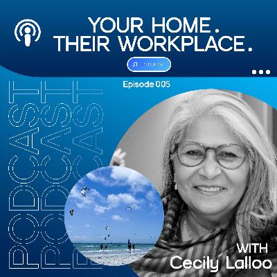 YOUR HOME. THEIR WORKPLACE. -  Episode 5  – When you employ family and friends.